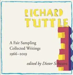 Schwarz / Tuttle |  Richard Tuttle: A Fair Sampling | Buch |  Sack Fachmedien