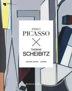 Jäger |  Pablo Picasso X Thomas Scheibitz. Zeichen Bühne Lexikon | Buch |  Sack Fachmedien