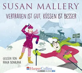 Mallery |  Vertrauen ist gut, Küssen ist besser | Sonstiges |  Sack Fachmedien