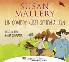 Mallery |  Ein Cowboy küsst selten allein | Sonstiges |  Sack Fachmedien