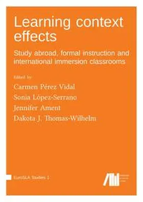 Carmen Pérez / Pérez Vidal / López-Serrano |  Learning context effects | Buch |  Sack Fachmedien