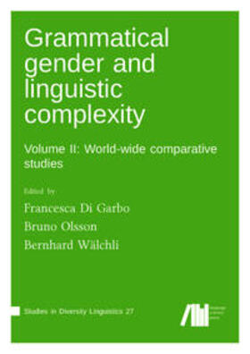 Di Garbo / di Garbo / Olsson |  Grammatical gender and linguistic complexity II | Buch |  Sack Fachmedien