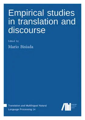 Bisiada |  Empirical studies in translation and discourse | Buch |  Sack Fachmedien