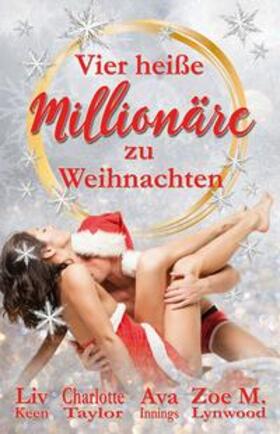 Innings / Taylor / Keen |  Vier heiße Millionäre zu Weihnachten | Buch |  Sack Fachmedien