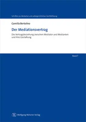 Bertolino |  Der Mediationsvertrag | Buch |  Sack Fachmedien