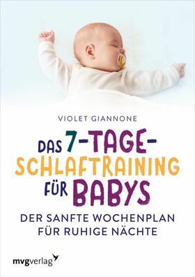 Giannone |  Das 7-Tage-Schlaftraining für Babys | eBook | Sack Fachmedien