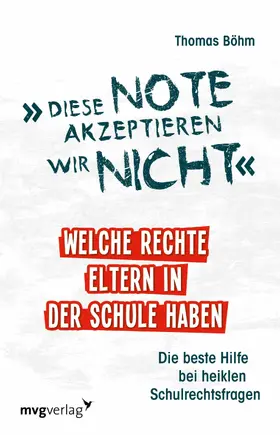 Böhm |  Diese Note akzeptieren wir nicht | eBook | Sack Fachmedien