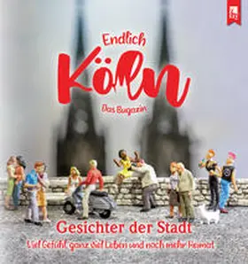 Falk / Fentroß |  Endlich Köln - Das Bugazin® | Buch |  Sack Fachmedien