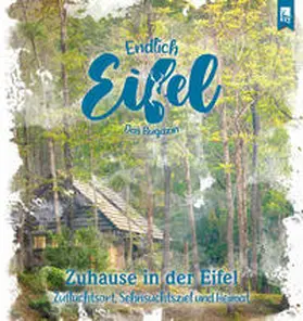 Falk / Fentroß |  ENDLICH EIFEL - Band 6 | Buch |  Sack Fachmedien