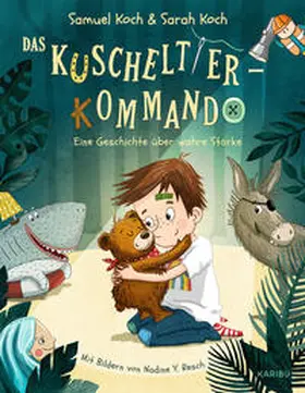 Koch |  Das Kuscheltier-Kommando (Band 1) | Buch |  Sack Fachmedien