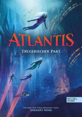 Mone |  Atlantis (Band 2) - Trügerischer Pakt | Buch |  Sack Fachmedien