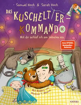 Koch |  Das Kuscheltier-Kommando (Band 3) - Mit dir schlaf ich am liebsten ein | Buch |  Sack Fachmedien