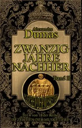 Dumas |  Zwanzig Jahre nachher. Band II | eBook | Sack Fachmedien