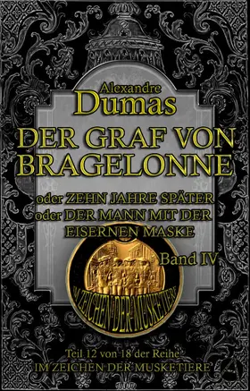 Dumas |  Der Graf von Bragelonne. Band IV | eBook | Sack Fachmedien