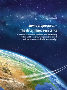 Fahlbusch | Homo progressivus - The determined resistance | E-Book | sack.de