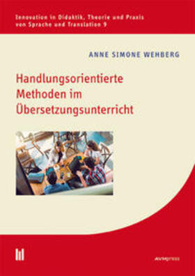 Wehberg |  Handlungsorientierte Methoden im Übersetzungsunterricht | Buch |  Sack Fachmedien