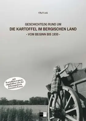 Link |  Geschichte(n) rund um die Kartoffel im Bergischen Land | Buch |  Sack Fachmedien