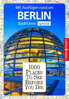 Bode / Egelkraut |  1000 Places To See Before You Die | eBook | Sack Fachmedien