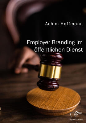 Hoffmann |  Employer Branding im öffentlichen Dienst | Buch |  Sack Fachmedien