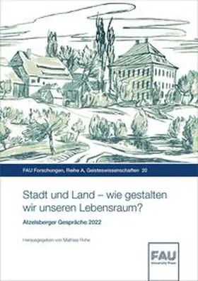 Rohe |  Stadt und Land – wie gestalten wir unseren Lebensraum? | Buch |  Sack Fachmedien