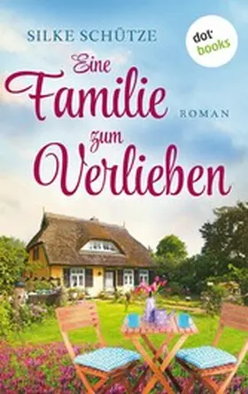 Schütze |  Eine Familie zum Verlieben | eBook | Sack Fachmedien