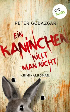 Godazgar | Ein Kaninchen killt man nicht: Ein Fall für Markus Waldo - Band 3 | E-Book | sack.de