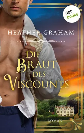 Graham |  Die Braut des Viscounts: Die Highland-Kiss-Saga - Band 4 | eBook | Sack Fachmedien