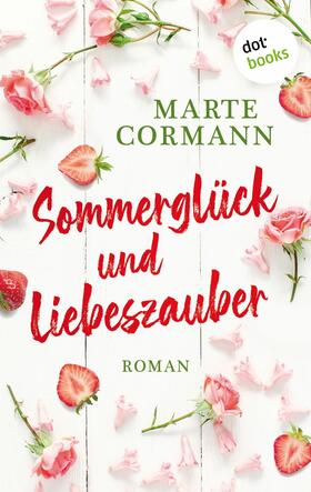 Cormann |  Sommerglück und Liebeszauber | eBook | Sack Fachmedien