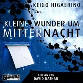 Higashino |  Kleine Wunder um Mitternacht | Sonstiges |  Sack Fachmedien