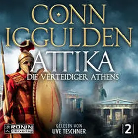 Iggulden |  Attika. Die Verteidiger Athens | Sonstiges |  Sack Fachmedien