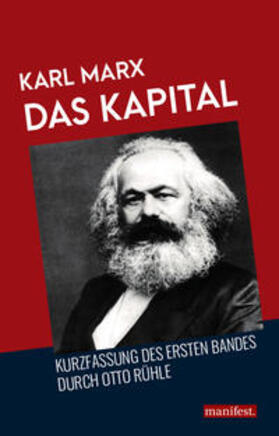 Marx / Rühle | Das Kapital | Buch | 978-3-96156-018-9 | sack.de