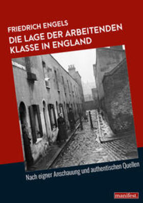 Engels |  Die Lage der arbeitenden Klasse in England | Buch |  Sack Fachmedien