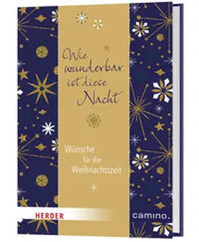 Neundorfer |  Wie wunderbar ist diese Nacht | Buch |  Sack Fachmedien