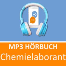 Christiansen |  MP3 Hörbuch Chemielaborant Prüfungsvorbereitung | Sonstiges |  Sack Fachmedien