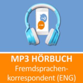 Christiansen |  MP3 Hörbuch Fremdsprachenkorrespondent (ENG) Prüfungsvorbereitung | Sonstiges |  Sack Fachmedien