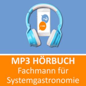 Christiansen |  MP3 Hörbuch Fachmann für Systemgastronomie Prüfungsvorbereitung | Sonstiges |  Sack Fachmedien