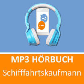 Christiansen |  MP3 Hörbuch Schifffahrtskaufmann | Sonstiges |  Sack Fachmedien
