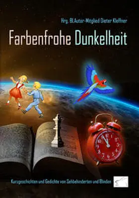 Kleffner |  Farbenfrohe Dunkelheit | Buch |  Sack Fachmedien