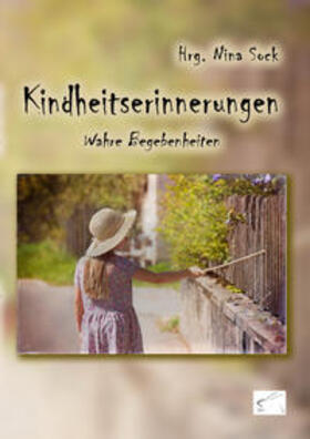 Sock / Bauer / Eaglestone |  Kindheitserinnerungen | Buch |  Sack Fachmedien