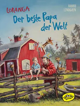 Lindgren |  Loranga - Der beste Papa der Welt | Buch |  Sack Fachmedien