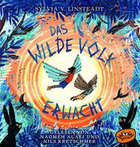 Linsteadt |  Das Wilde Volk erwacht (Bd. 2) | Sonstiges |  Sack Fachmedien