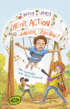 Uhrig |  Mehr Action, weniger Zucchini | Buch |  Sack Fachmedien