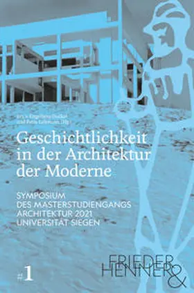 von Engelberg-Dockal / Lohmann |  Geschichtlichkeit in der Architektur der Moderne | Buch |  Sack Fachmedien