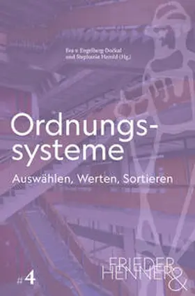 Engelberg-Dockal / Herold |  Ordnungssysteme. Auswählen, Werten, Sortieren | Buch |  Sack Fachmedien