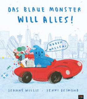 Willis |  Das blaue Monster will alles! | Buch |  Sack Fachmedien