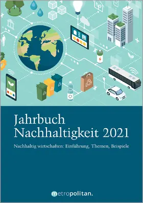  Jahrbuch Nachhaltigkeit 2021 | Buch |  Sack Fachmedien