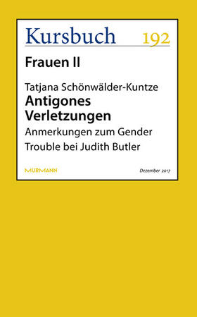 Schönwälder-Kuntze | Antigones Verletzungen | E-Book | sack.de