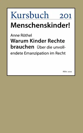 Röthel |  Warum Kinder Rechte brauchen | eBook | Sack Fachmedien