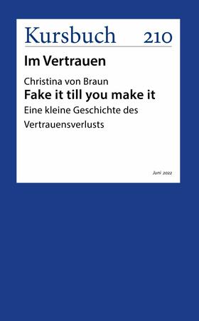 von Braun |  Fake it till you make it | eBook | Sack Fachmedien