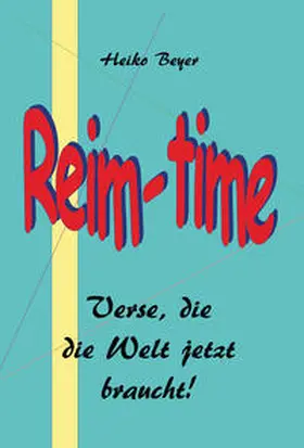 Beyer |  Reim-time | Buch |  Sack Fachmedien